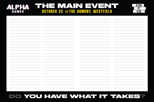 2025 - 32"H x 48"W 13 OZ Alpha Games MAIN EVENT Sign Up Banner